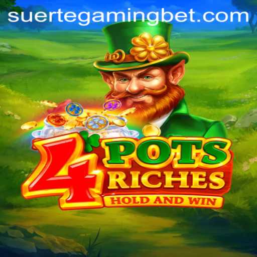 Unveiling the Thrills of 4potsriches: A Deep Dive into Suerte Gaming's Latest Phenomenon