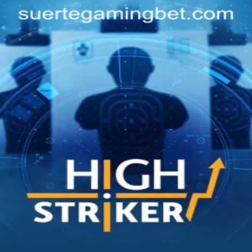 Exploring HighStriker: The Thrilling New Release by Suerte Gaming