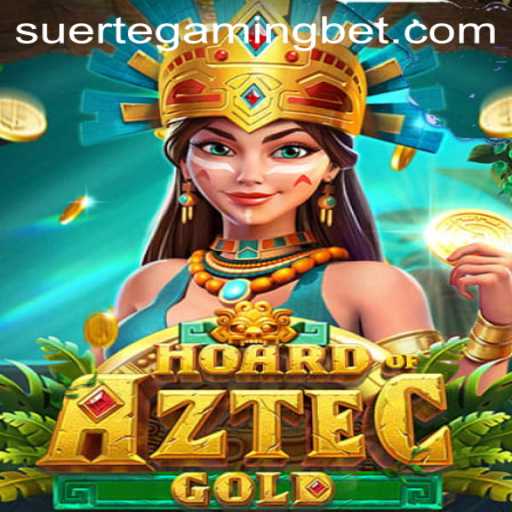 Hoard of Aztec Gold: Discover the Thrilling Adventure with Suerte Gaming