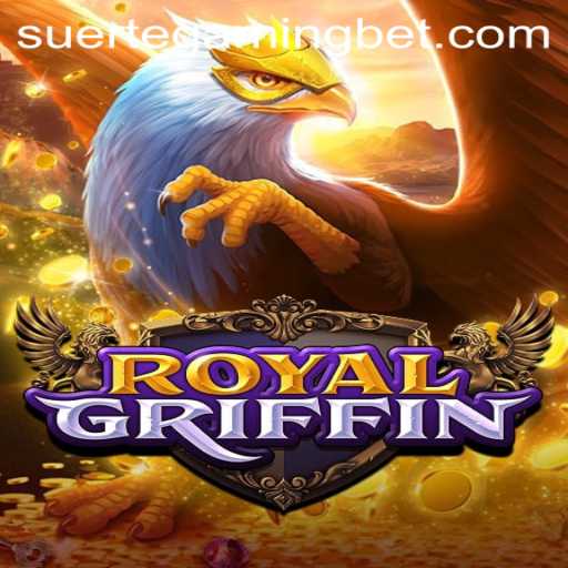 RoyalGriffin: A Deep Dive into the World of Suerte Gaming’s Latest Adventure