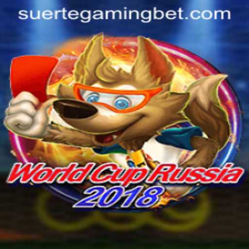 World Cup Russia 2018: Suerte Gaming Experience